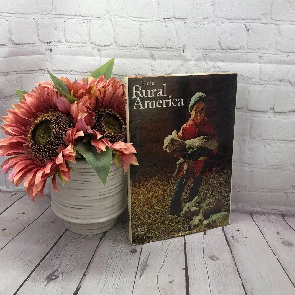 Vintage national geographic society book 1974 Life in Rural America